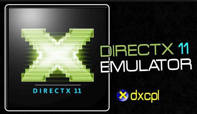 dxcpl directx 11 emulator 32 bit